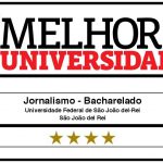 Jornalismo UFSJ recebe nota 4 no ranking “Melhores Universidades”