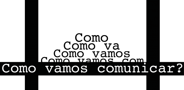 Como vamos comunicar?